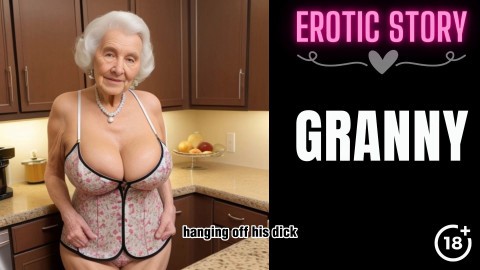 [GRANNY Story] Watching Stepfather fucking Step Grandmother in the Kitchen Part 1